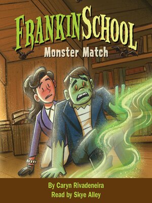 cover image of Monster Match Frankinschool Book 1